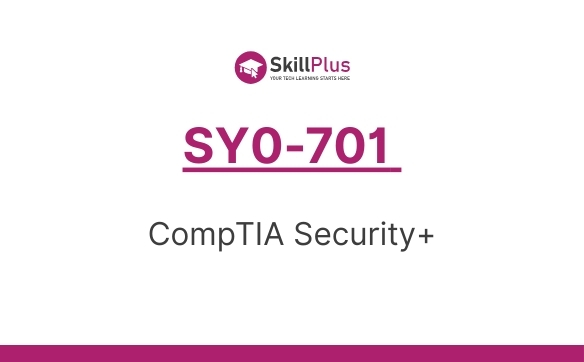 SY0-701 CompTIA Security+