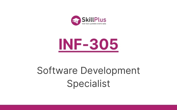 INF-305 Software Development Specialist