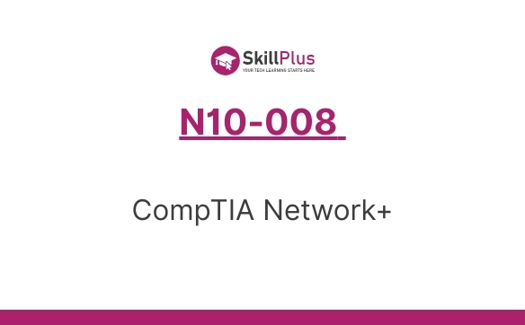 N10-008 CompTIA Network+